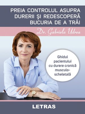 cover image of Preia Controlul Asupra Durerii Si Redescopera Bucuria De a Trai
